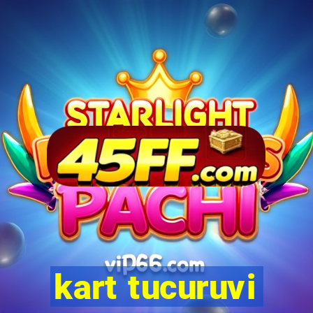 kart tucuruvi
